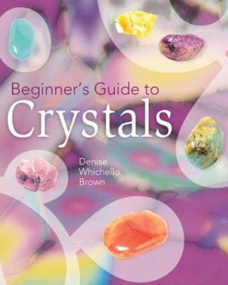 Beginner's guide to crystals cover image