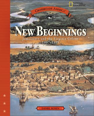 New beginnings : Jamestown and the Virginia Colony, 1607-1699  cover image cdn