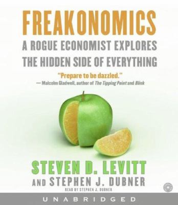 Freakonomics a rogue economist explores the hidden side of everything  cover image cdn