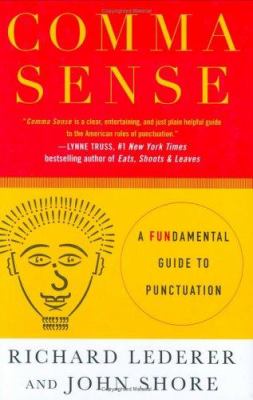 Comma sense : a fundamental guide to punctuation  cover image cdn