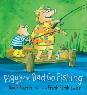 Piggy and Dad go fishing  cover image cdn