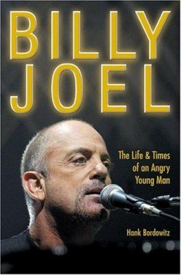 Billy Joel : the life & times of an angry young man  cover image cdn
