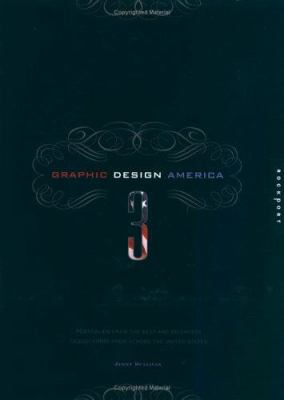 Graphic design America 3 : portfolios from the best and brightest firms from across the United States  cover image cdn