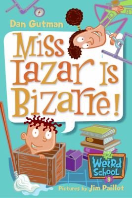 Miss Lazar is bizarre!  cover image cdn