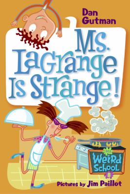 Ms. LaGrange is strange!  cover image cdn