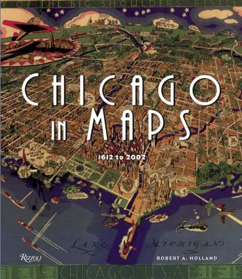 Chicago in maps : 1612 to 2002  cover image cdn