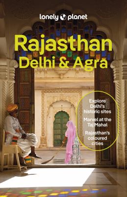 Lonely Planet. Rajasthan, Delhi & Agra cover image cdn