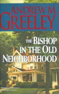 The bishop in the old neighborhood : a Blackie Ryan story  cover image cdn