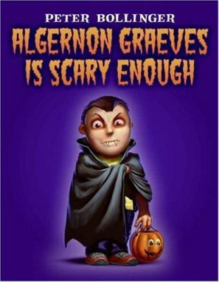 Algernon Graeves is scary enough  cover image cdn