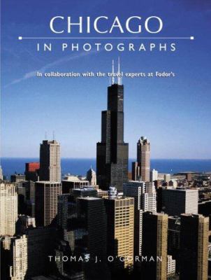 Chicago in photographs : in collaboration with the travel experts at Fodor's  cover image cdn