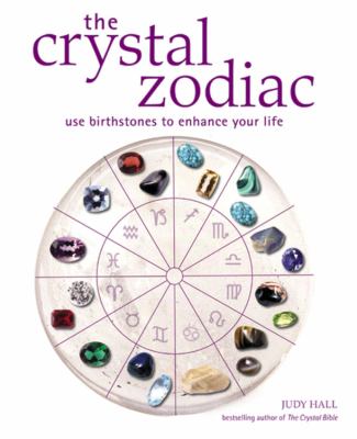 The crystal zodiac : use birthstones to enhance your life  cover image cdn