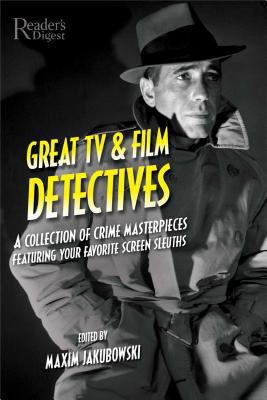 Great TV & film detectives : a collection of crime masterpieces featuring your favorite screen sleuths cover image cdn