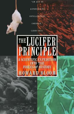 The Lucifer principle : a scientific expedition into the forces of history  cover image cdn