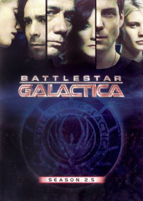 Battlestar Galactica. Season 2.5 cover image