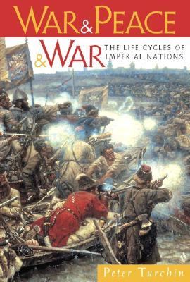 War and peace and war : the life cycles of Imperial Nations  cover image cdn
