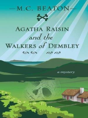 Agatha Raisin and the walkers of Dembley cover image cdn
