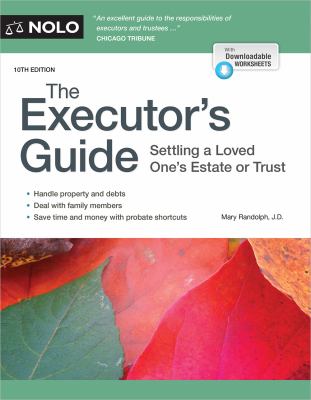 The executor's guide : settling a loved one's estate or trust cover image
