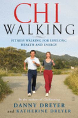 ChiWalking : the five mindful steps for lifelong health and energy  cover image cdn