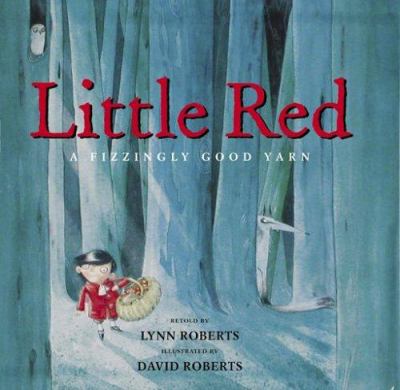 Little Red : a fizzingly good yarn  cover image cdn