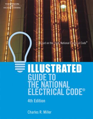 Illustrated guide to the National Electrical Code cover image cdn