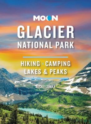 Moon handbooks. Glacier National Park cover image cdn