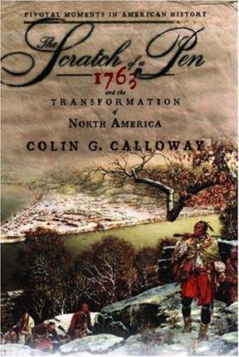 The scratch of a pen : 1763 and the transformation of North America  cover image cdn