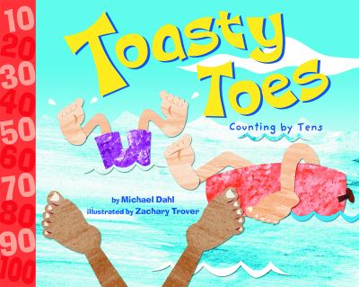Toasty toes : counting by tens  cover image cdn