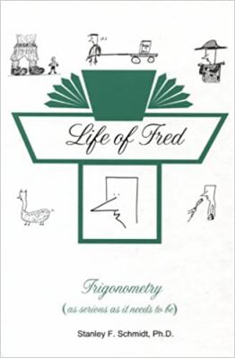 Life of Fred : trigonometry  cover image cdn