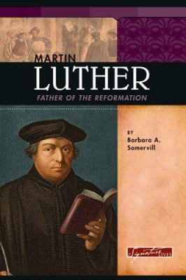 Martin Luther : father of the Reformation  cover image cdn