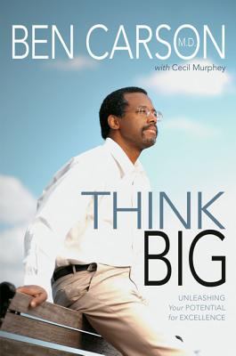 Think big : unleashing your potential for excellence  cover image cdn