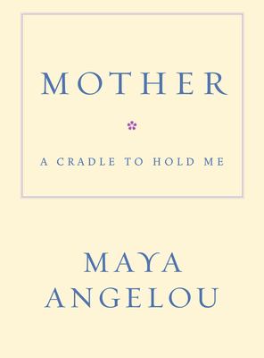 Mother : a cradle to hold me  cover image cdn