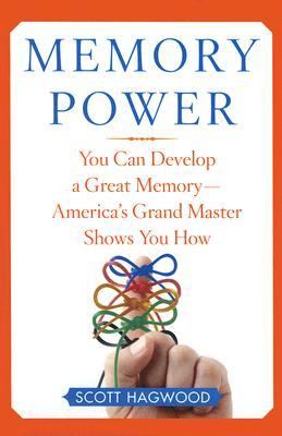 Memory power you can develop a great memory--America's grand master shows you how  cover image cdn