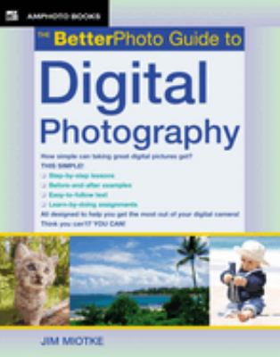 The BetterPhoto guide to digital photography  cover image cdn