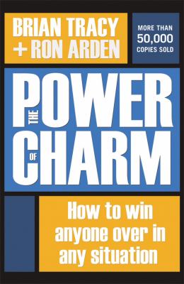 The power of charm : how to win anyone over in any situation  cover image cdn