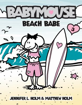 Babymouse. [3], Beach babe!  cover image cdn