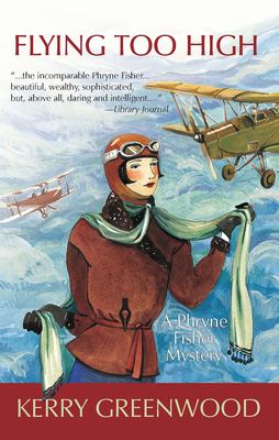 Flying too high : a Phryne Fisher mystery cover image