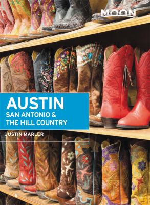 Moon handbooks. Austin, San Antonio & the Hill Country cover image cdn