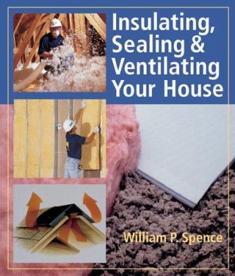 Insulating, sealing & ventilating your house  cover image cdn