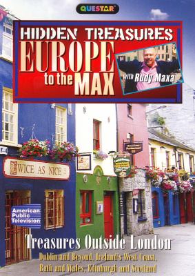 Europe to the max. Treasures outside London Dublin and beyond, Ireland's West Coast, Bath and Wales, Edinburgh and Scotland  cover image cdn