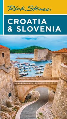 Rick Steves. Croatia & Slovenia cover image cdn