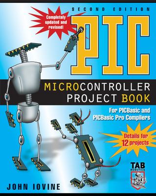 PIC microcontroller project book : for PICBasic and PICBasic Pro compilers  cover image cdn