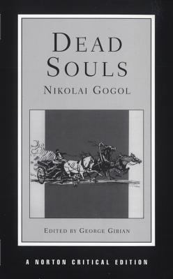 Dead souls : the Reavey translation, backgrounds and sources, essays in criticism  cover image cdn