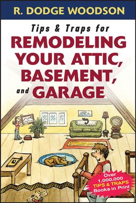 Tips & traps for remodeling your attic, basement, and garage  cover image cdn