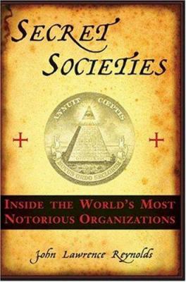 Secret societies : inside the world's most notorious organizations  cover image cdn