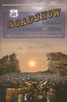 Roadshow : landscape with drums : a concert tour by motorcycle cover image