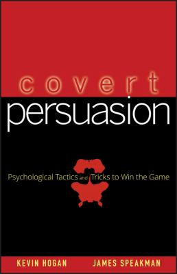 Covert persuasion : psychological tactics and tricks to win the game  cover image cdn