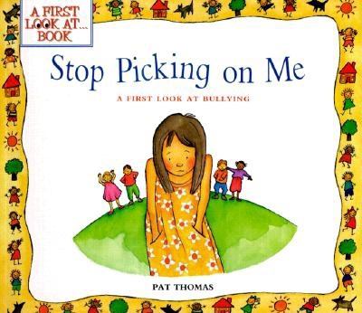 Stop picking on me : a first look at bullying  cover image cdn