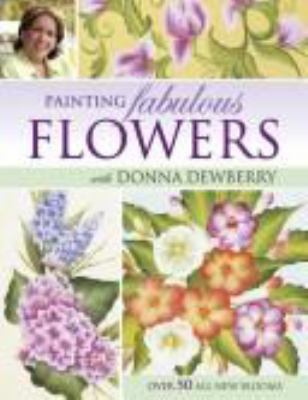 Painting fabulous flowers with Donna Dewberry cover image cdn