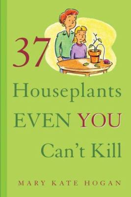 37 houseplants even you can't kill  cover image cdn