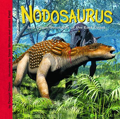 Nodosaurus and other dinosaurs of the East coast.  cover image cdn
